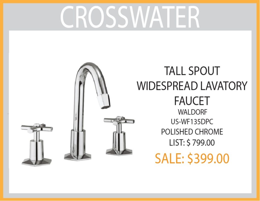 CROSSWATER SELL OFF FEATURE Designer Bath & Salem Plumbing Supply