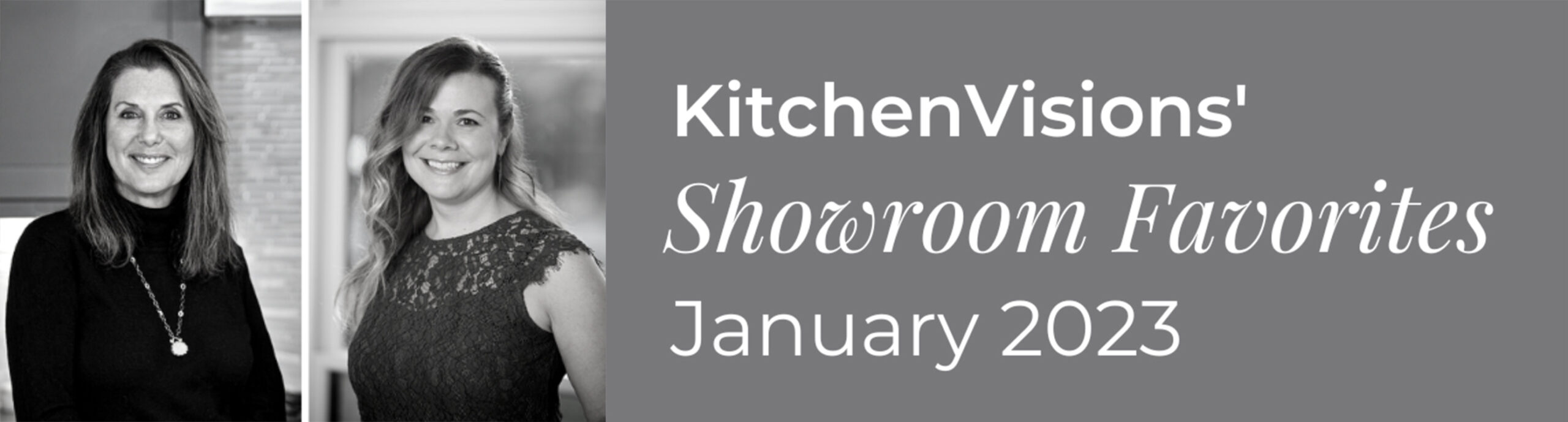 KitchenVisions' Showroom Favorites — January 2023 - Designer Bath
